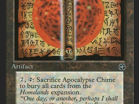 Apocalypse Chime [Homelands] Sale